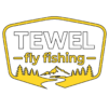 TEWEL fly fishing
